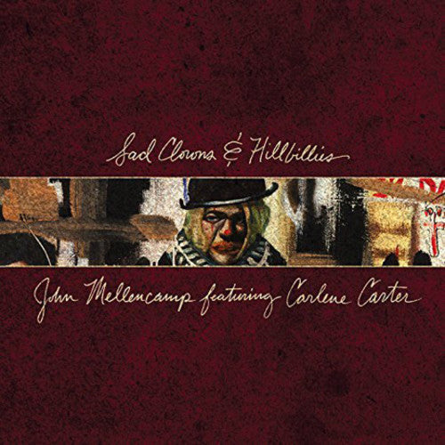 John Mellencamp – Sad Clowns &amp; Hillbillies – LP