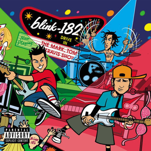 Blink-182 - The Mark, Tom, and Travis Show - LP