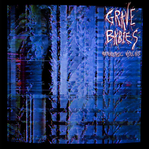 Grave Babies - Violencia Holográfica - LP