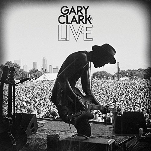 Gary Clark Jr. – Gary Clark Jr Live – LP