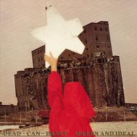 Dead Can Dance – Spleen And Ideal – LP