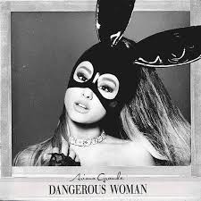 Ariana Grande – Dangerous Woman – LP