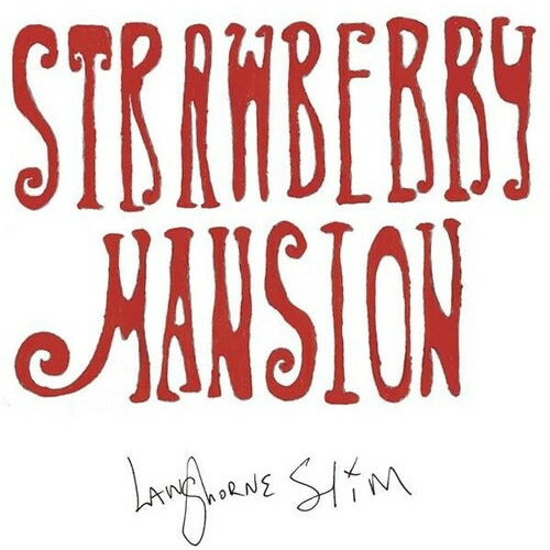 Langhorne Slim – Strawberry Mansion – LP