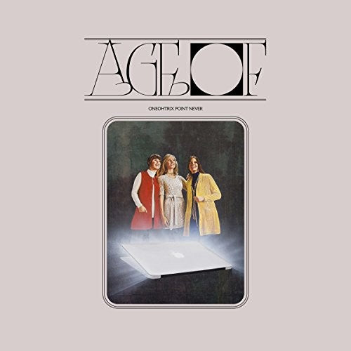 Oneohtrix Point Never – Age Of – LP