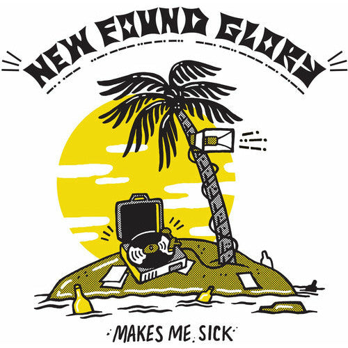 New Found Glory – Makes Me Sick – LP