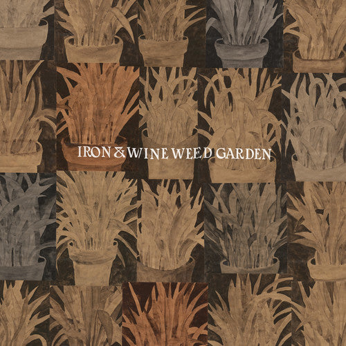 Iron &amp; Wine – Weed Garden – LP