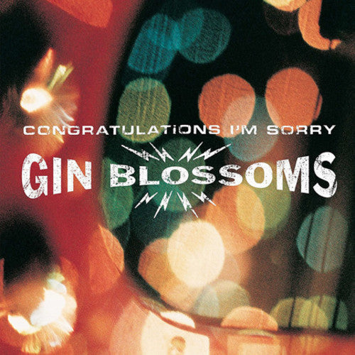 Gin Blossoms – Congratulations I'm Sorry – LP