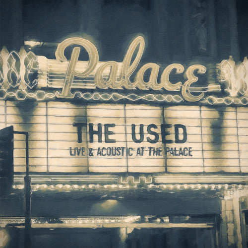 The Used - Live and Acoustic At The Palace - LP