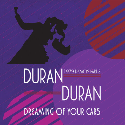 Duran Duran – Dreaming Of Your Cars – 1979 Demos Teil 2 – LP