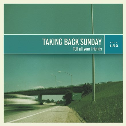 Taking Back Sunday – Tell All Your Friends – LP