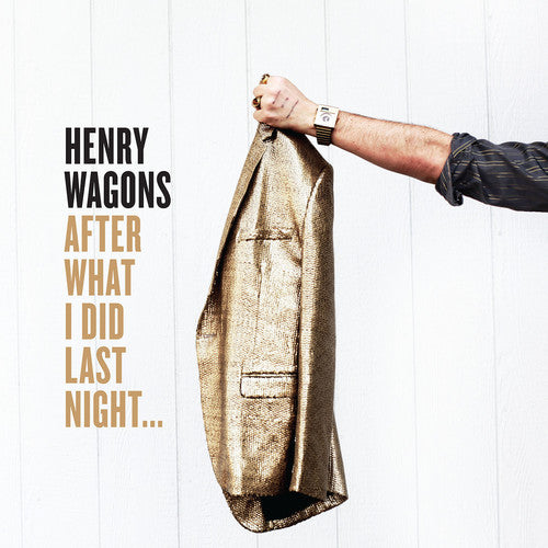 Henry Wagons - Después de lo que hice anoche... - LP