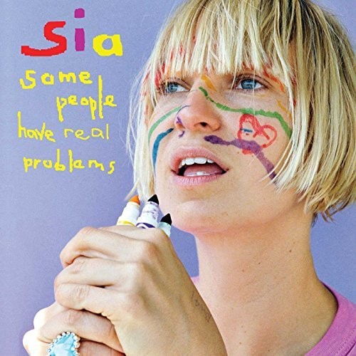 Sia - Some People Have Real Problems - LP