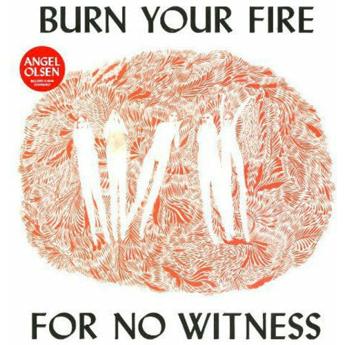 Angel Olsen – Burn Your Fire for No Witness – LP