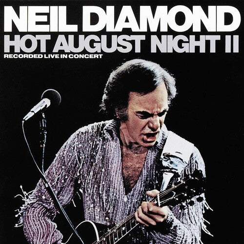 Neil Diamond – Hot August Night II – LP