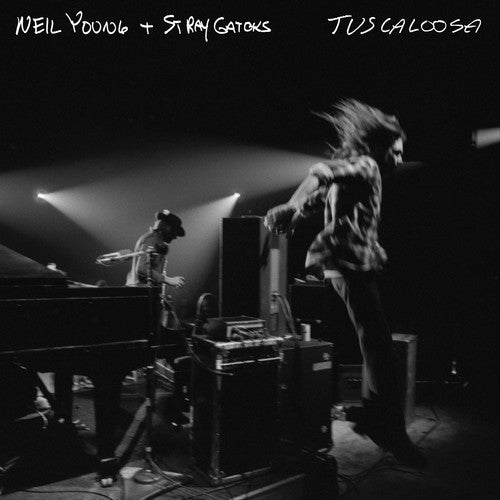 Neil Young &amp; Stray Gators – Tuscaloosa – LP